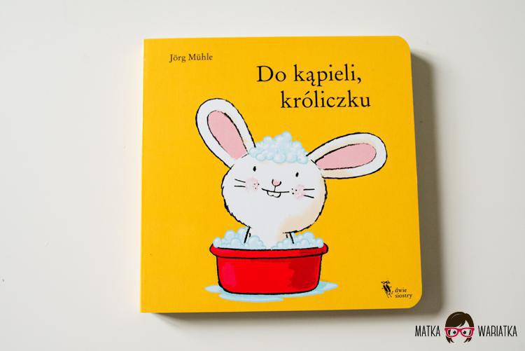 Do-kapieli-kroliczku_Ksiazki-dla-dzieci01-750x501 by . 