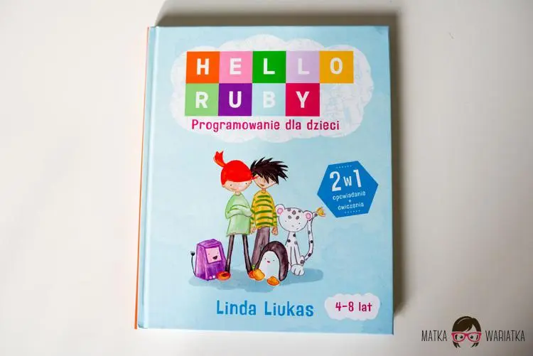 Hello Ruby. Programowanie dla dzieci_Ksiazki dla dzieci01 by .
